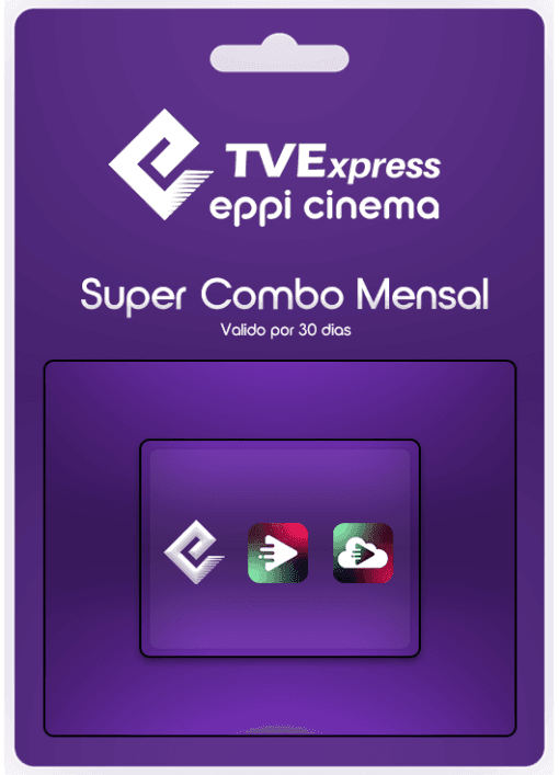 Super Combo TVE + Eppi + Nuvem - Mensal